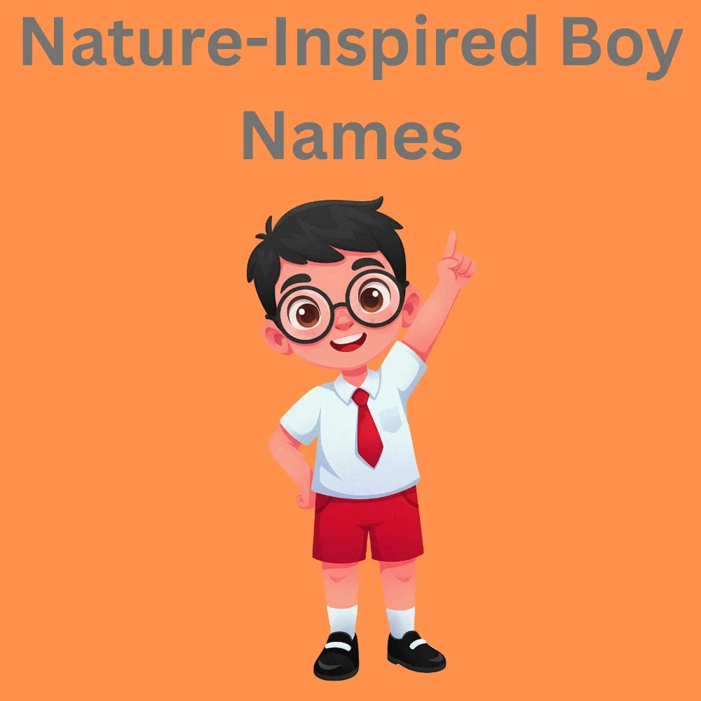 Nature-Inspired Boy Names
