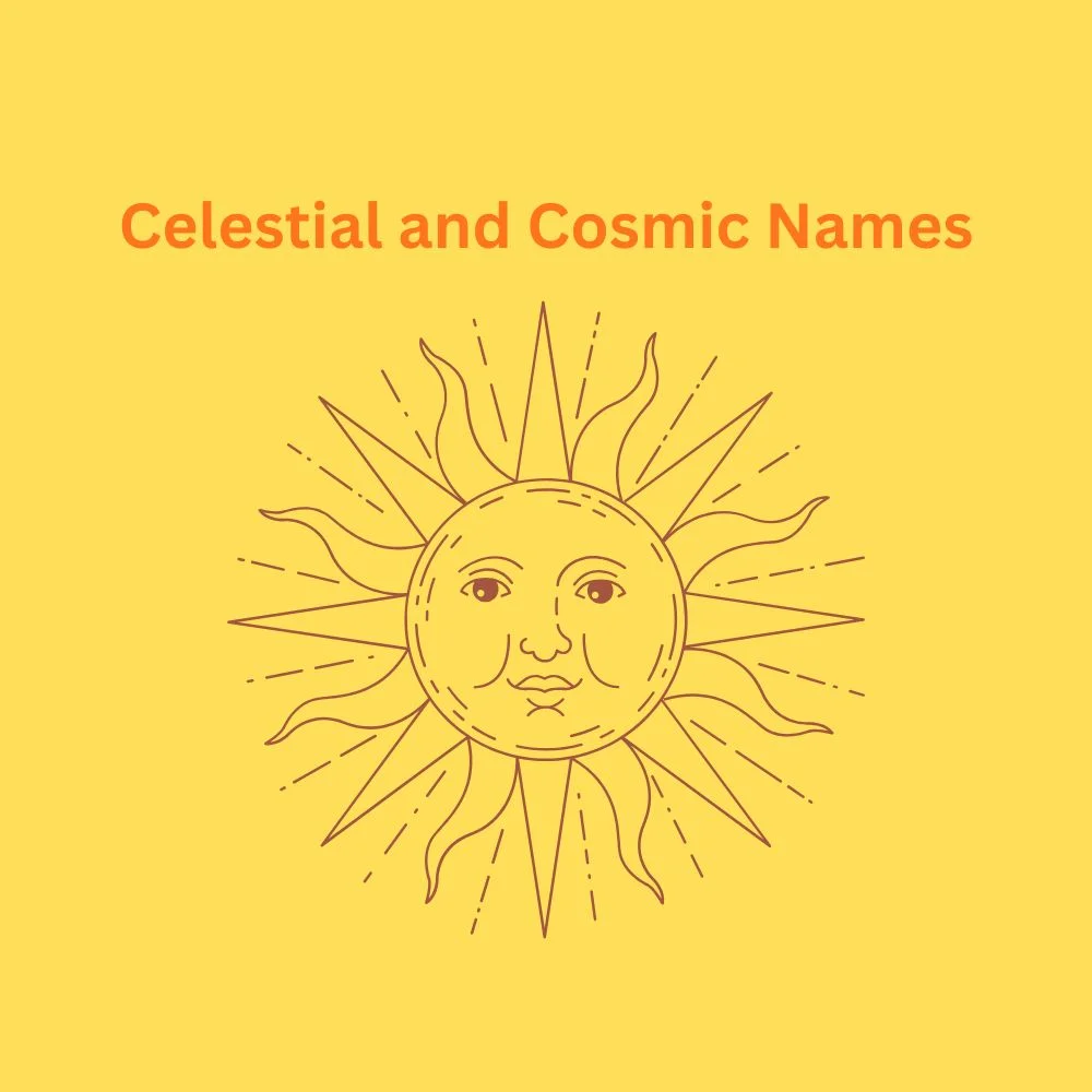 Celestial and Cosmic Names