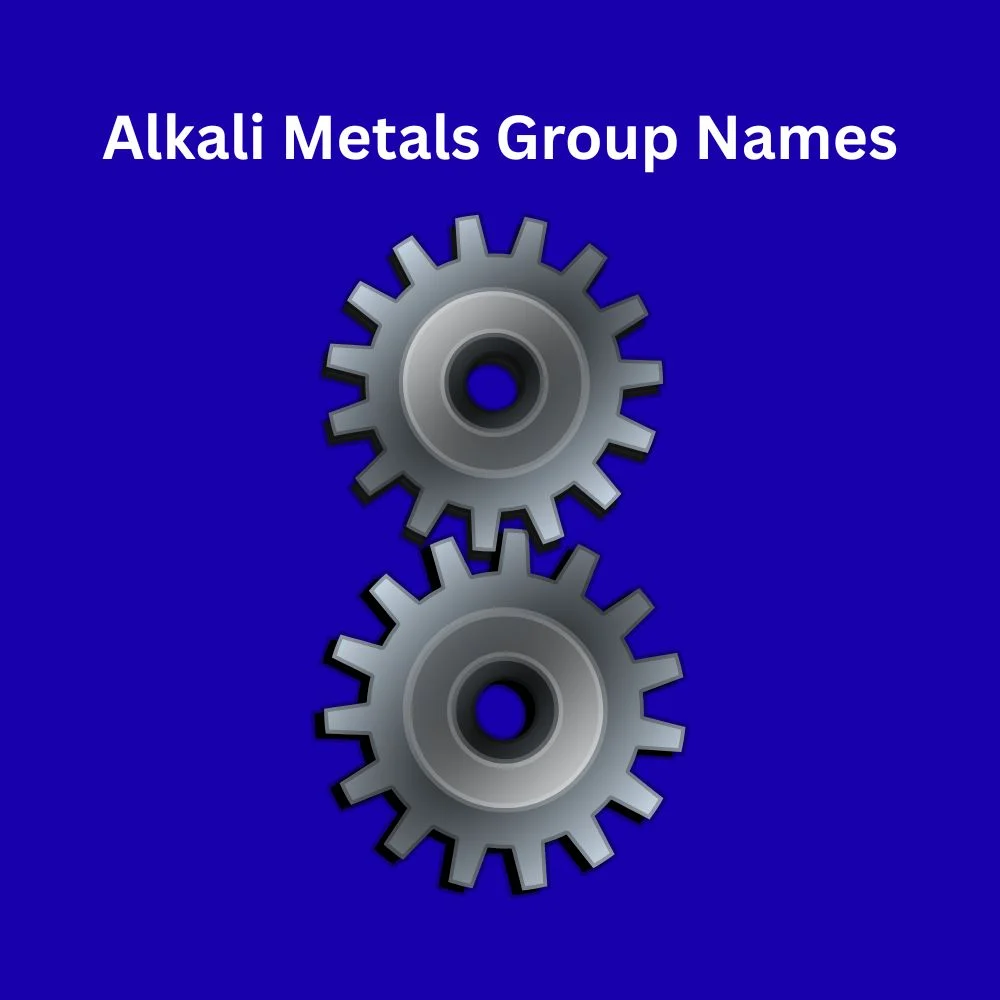 Alkali Metals Group Names