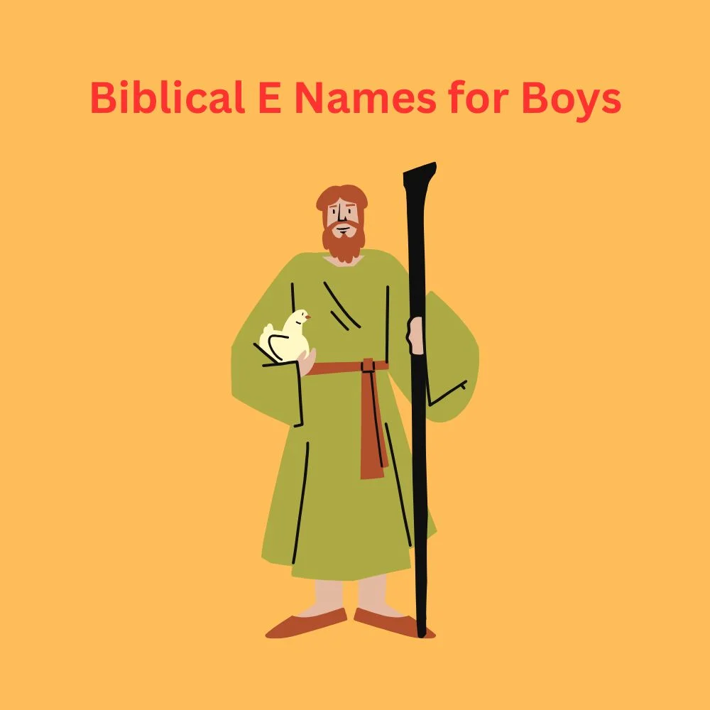 Biblical E Names for Boys