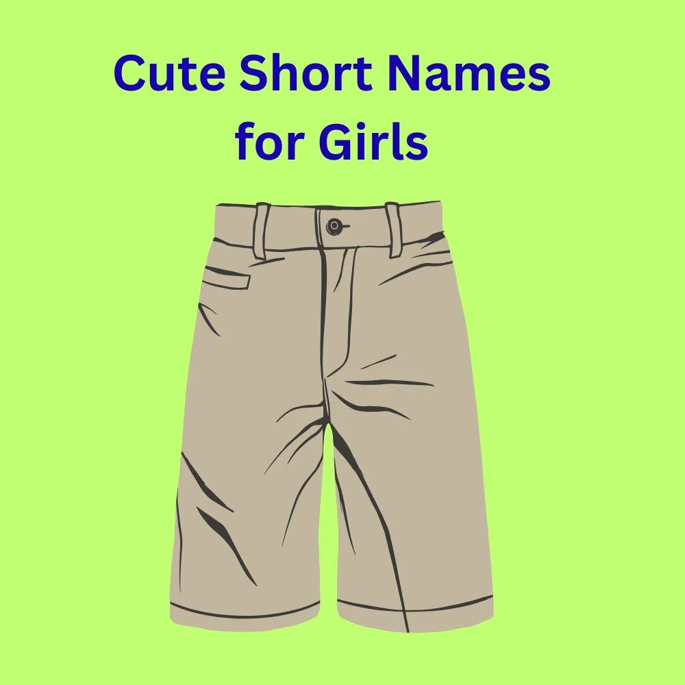 Cute Short Names for Girls