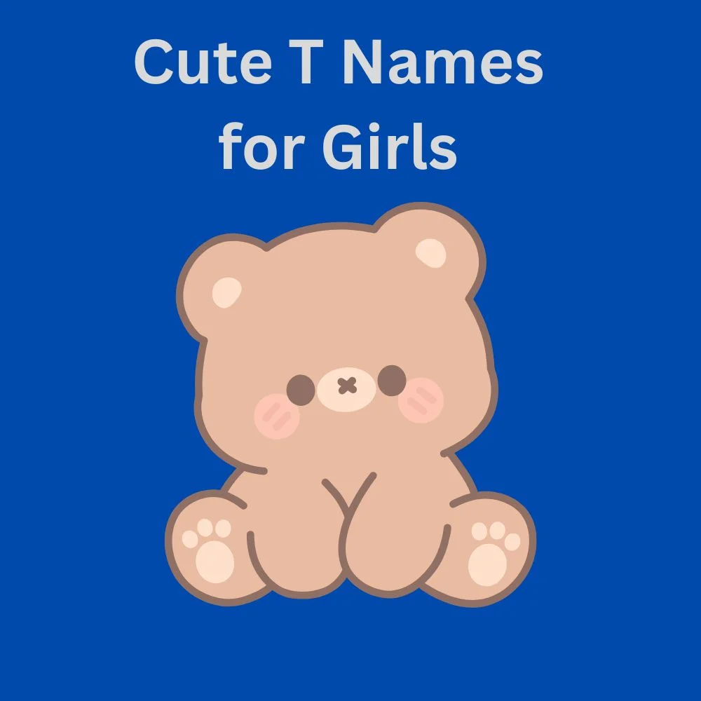 Cute T Names for Girls