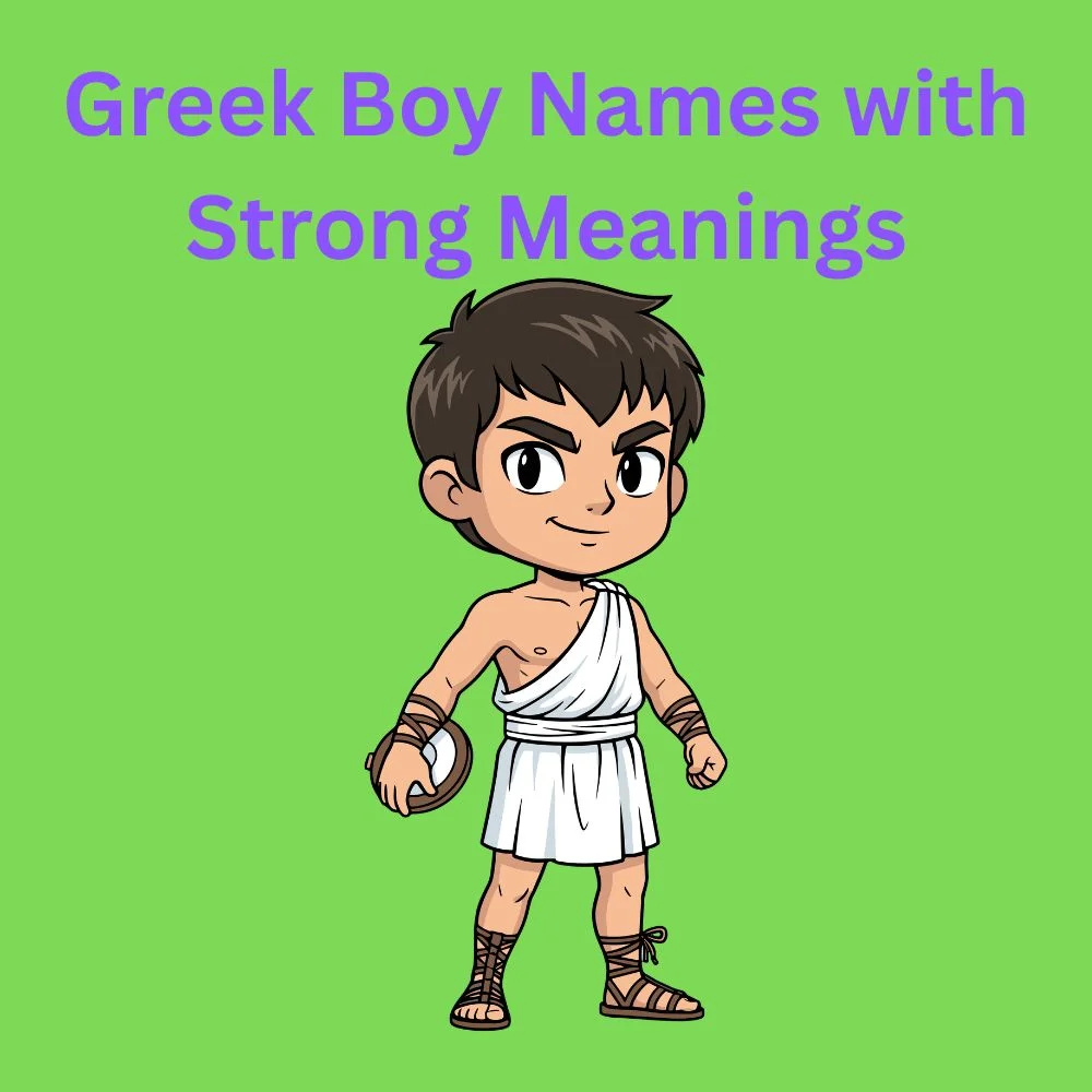 Greek Boy Names with Strong Meanings