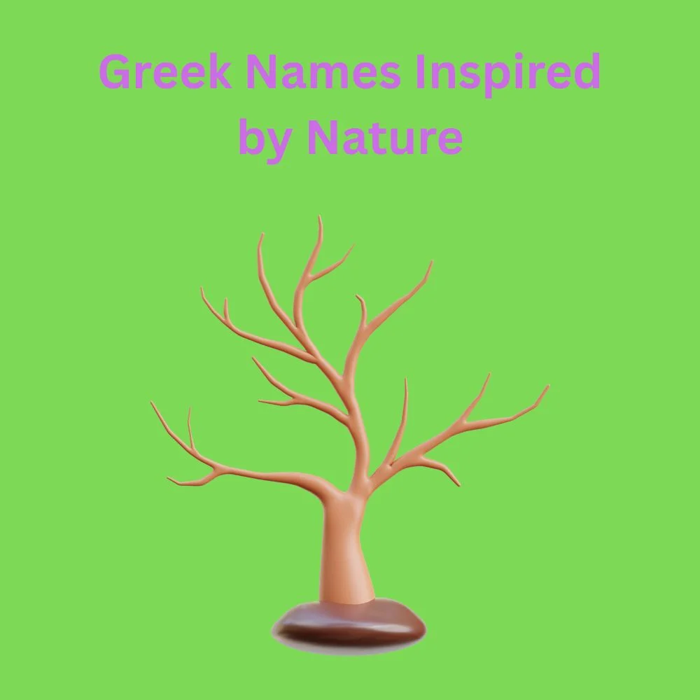 Greek Names Inspired by Nature