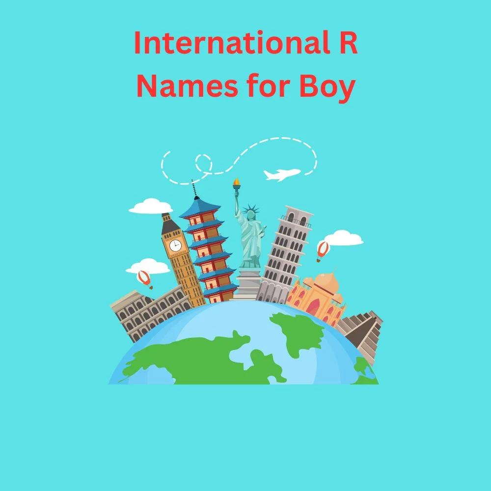 International R Names for Boy