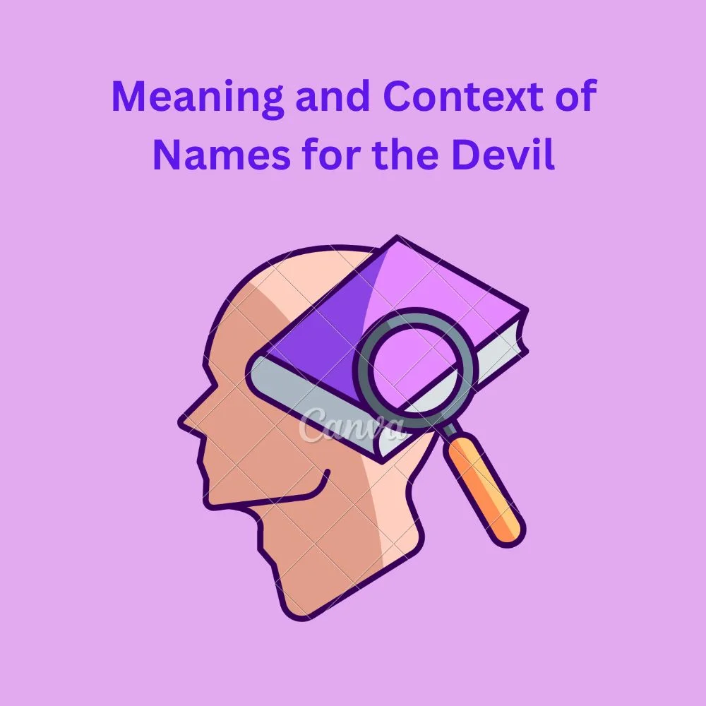 Meaning and Context of Names for the Devil
