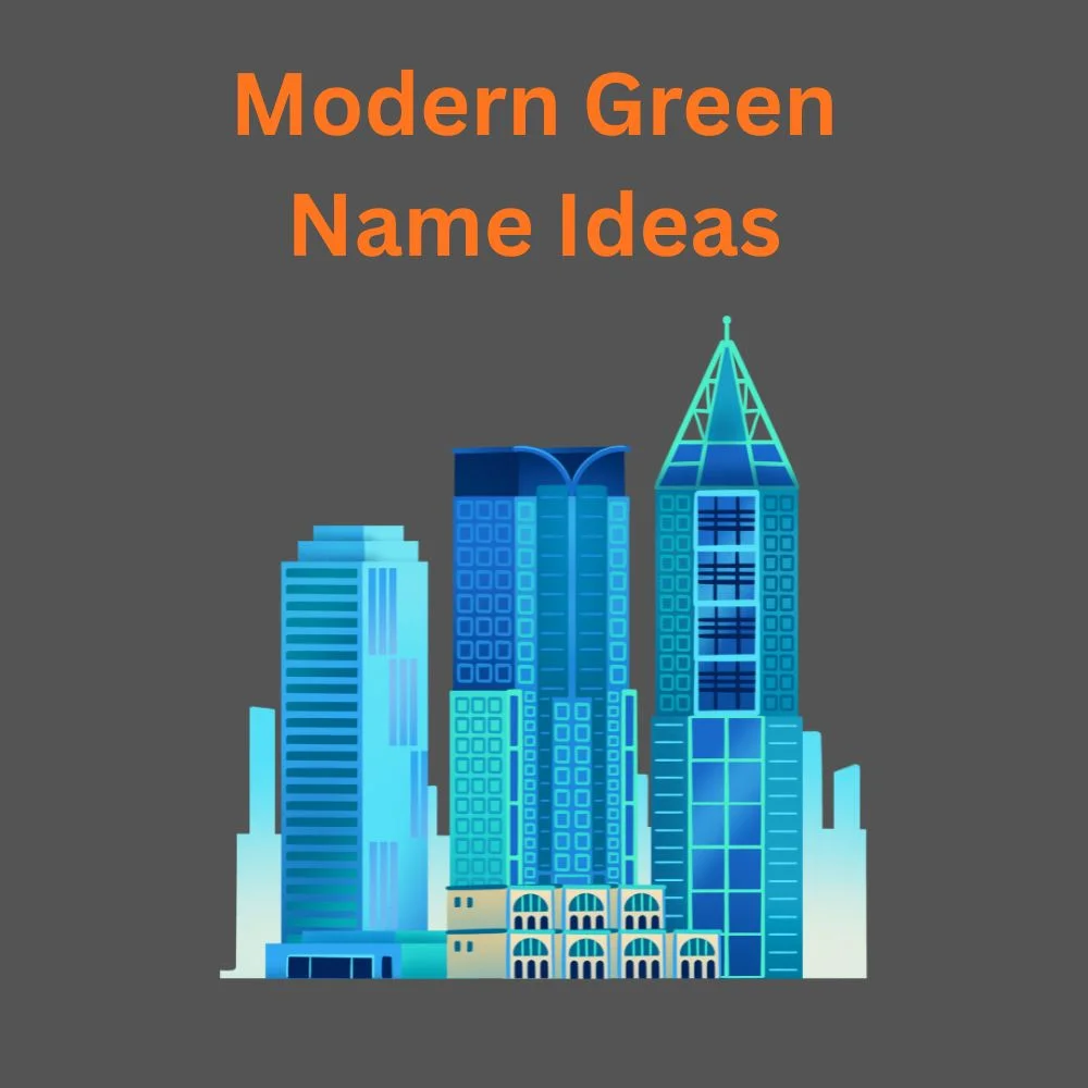 Modern Green Name Ideas
