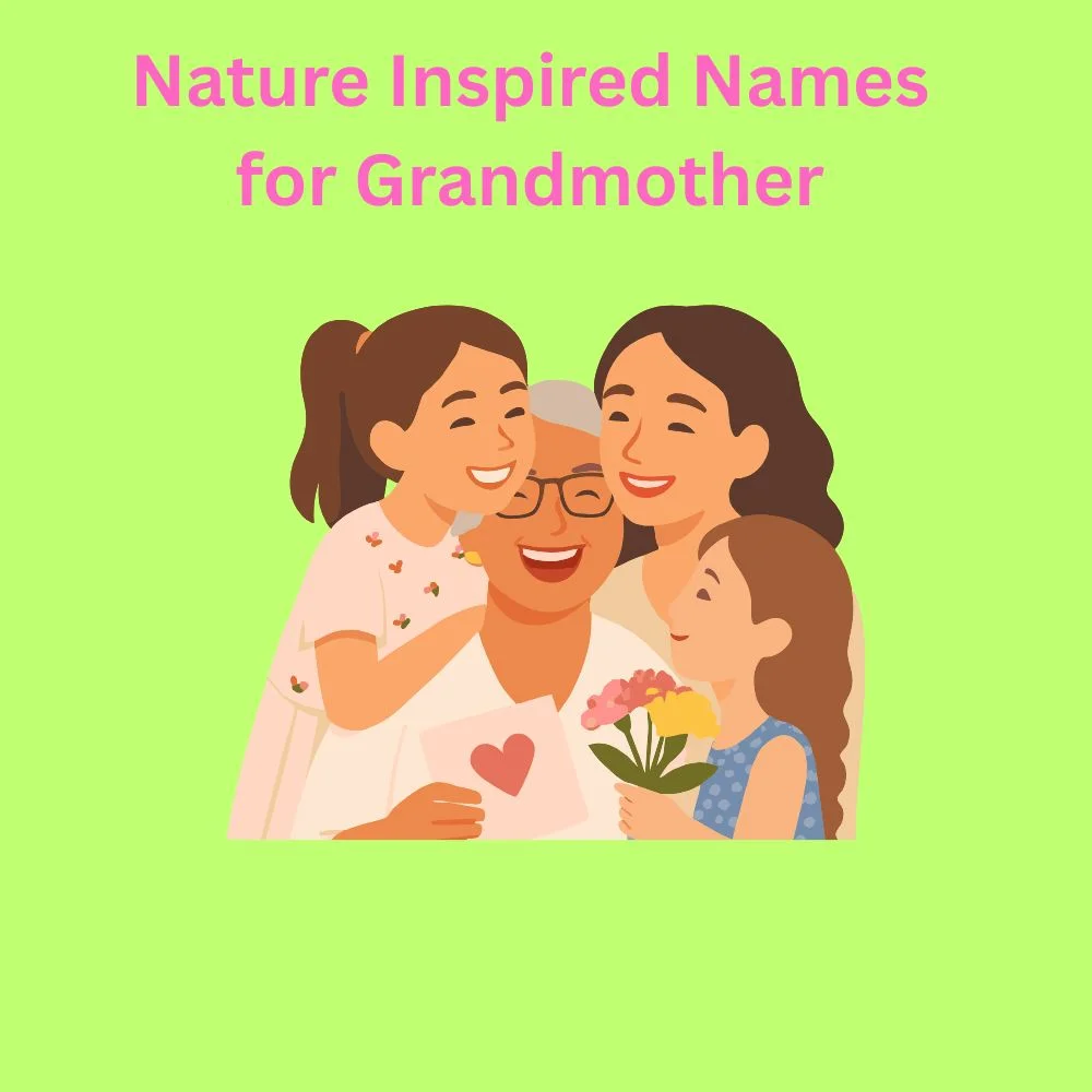 Nature-Inspired Names for Grandmother