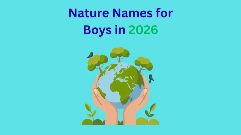Nature Names for Boys in 2026