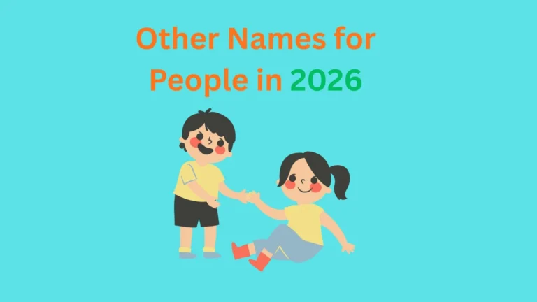 Other Names for People in 2026