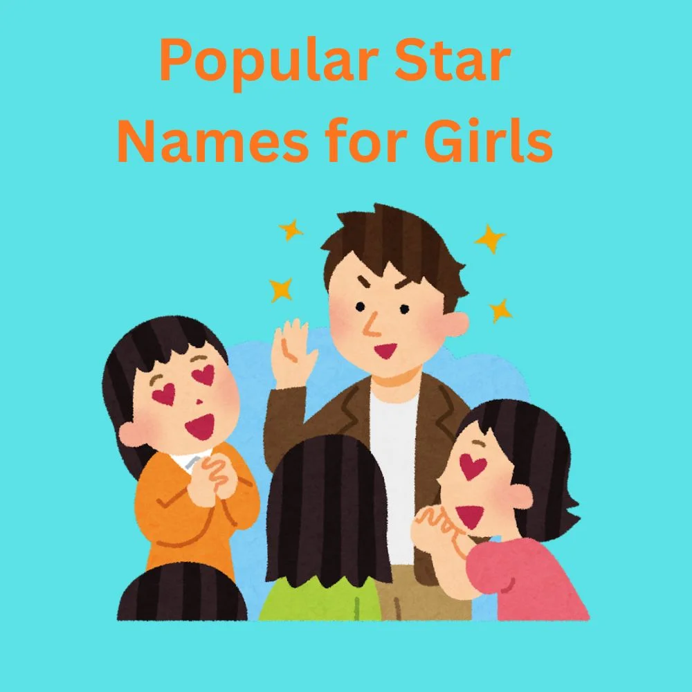 Popular Star Names for Girls