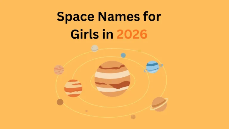 Space Names for Girls in 2026