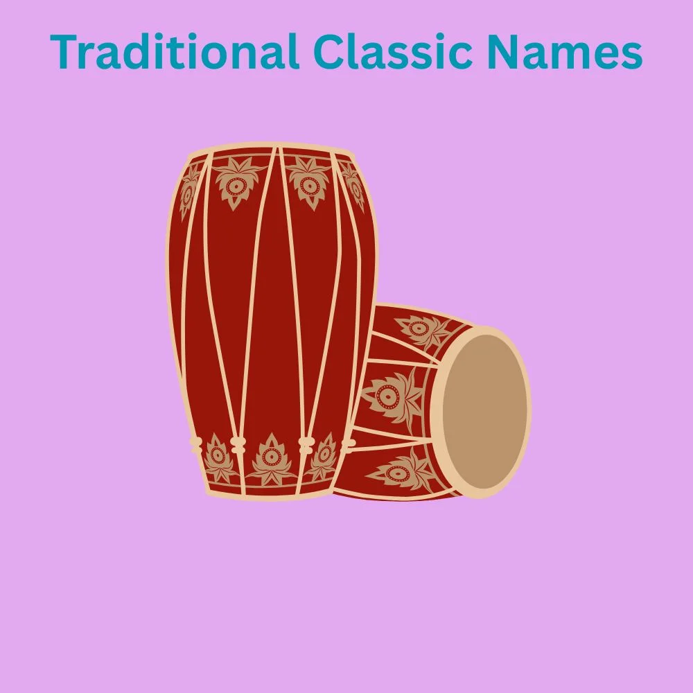 Traditional Classic Names