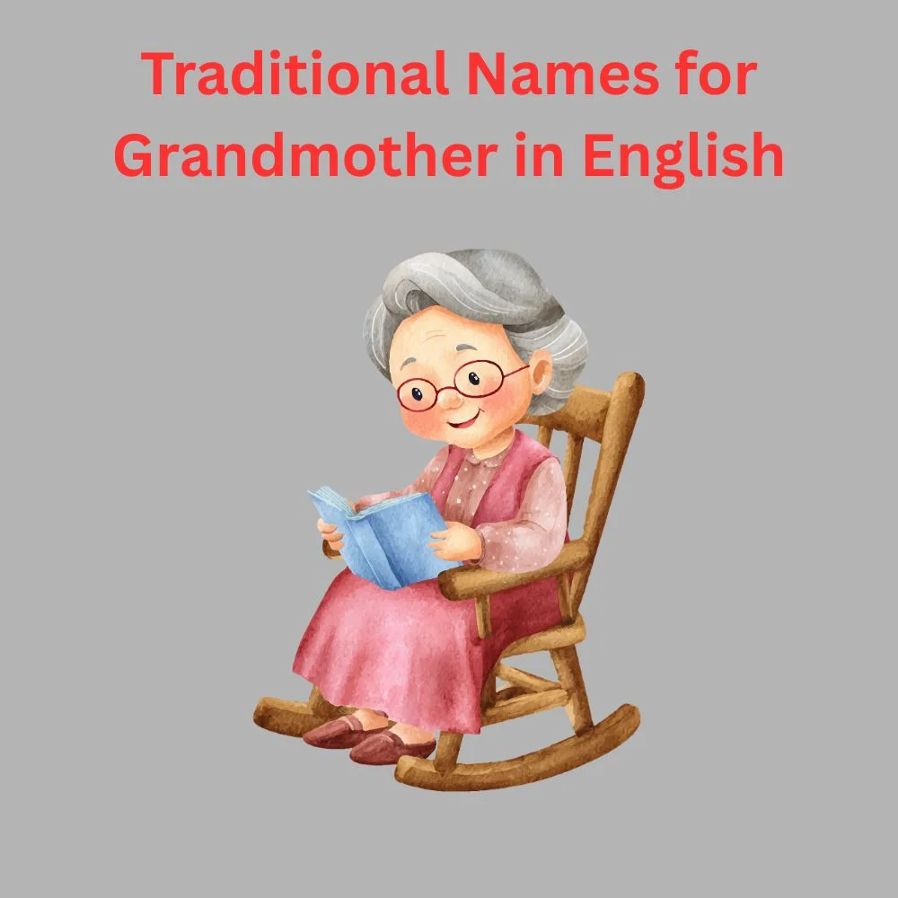 Traditional Names for Grandmother in English