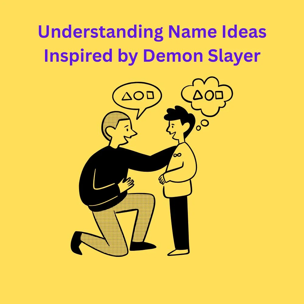 Understanding Name Ideas Inspired by Demon Slayer