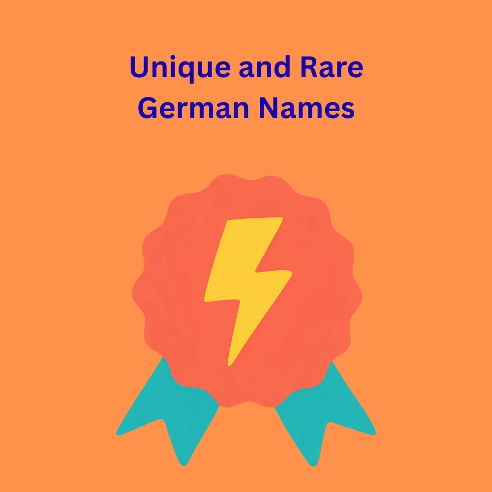 Unique and Rare German Names