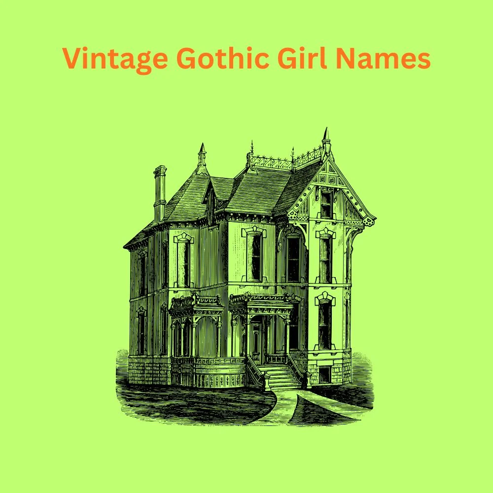 Vintage Gothic Girl Names